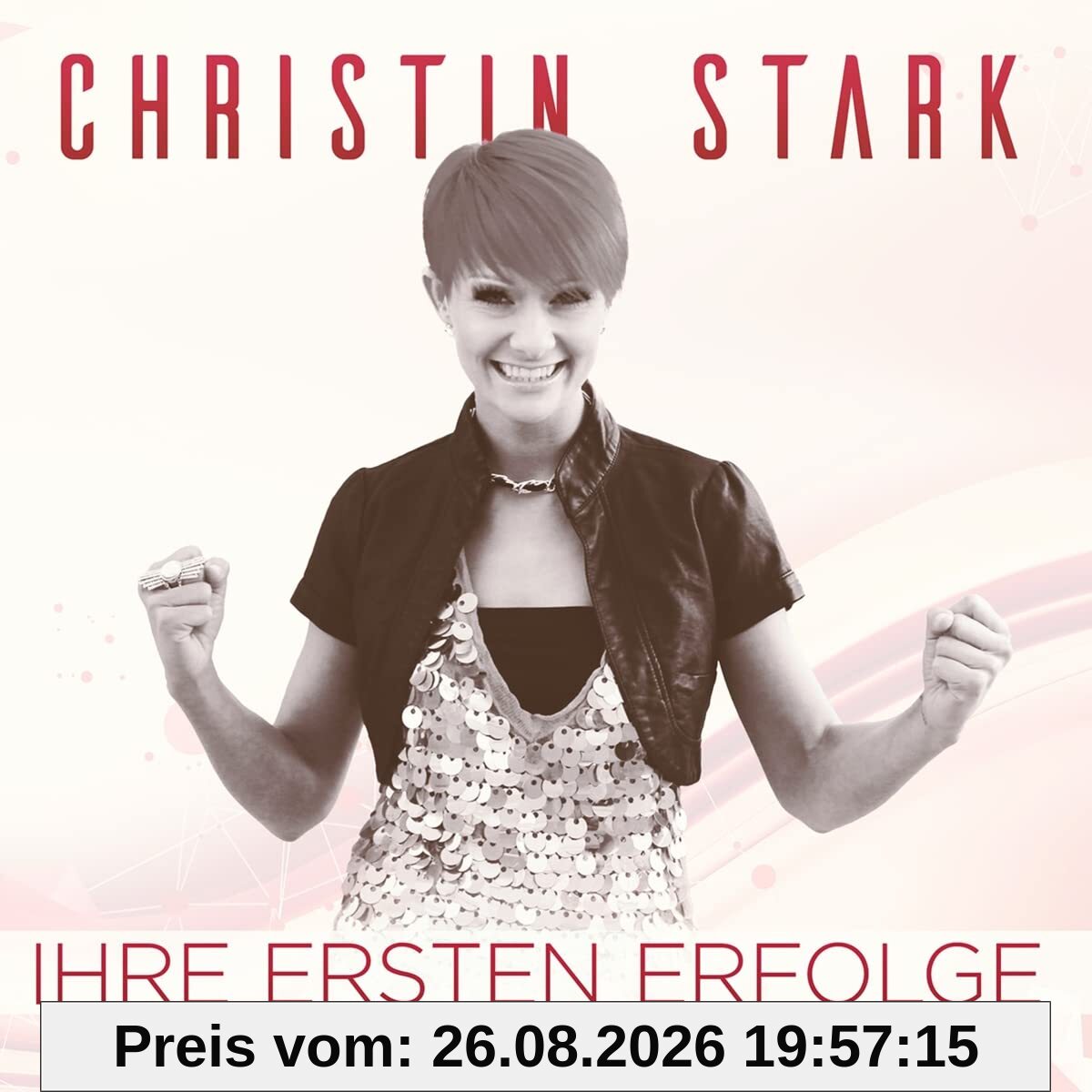 Christin Stark Ihre Ersten Erfolge - Unglaublich Stark
