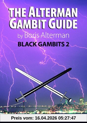 Boris Alterman The Alterman Gambit Guide, Black Gambits 2