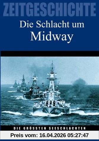 Die Schlacht um Midway