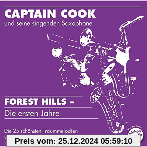 Forest Hills-die Ersten Jahre