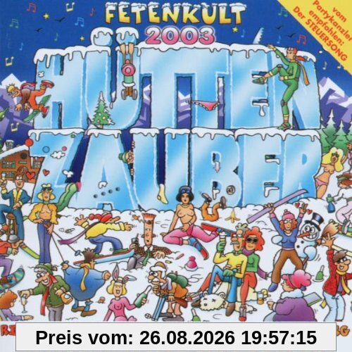 Fetenkult: Hüttenzauber 2003
