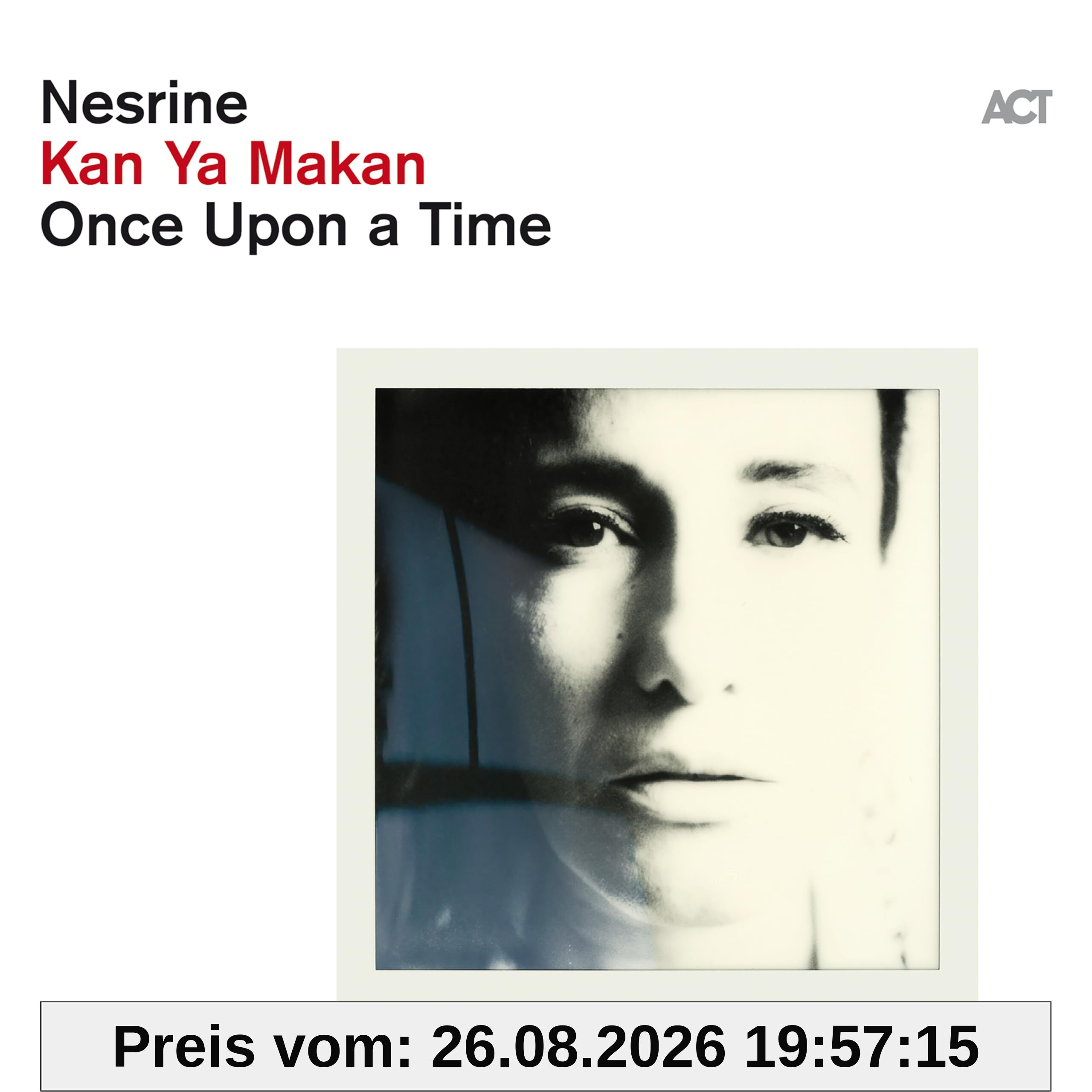 Kan Ya Makan-Once Upon a Time (Digipak)