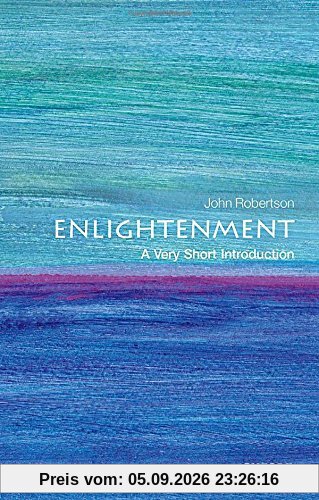 Enlightenment: A Very Short Introduction (Very Short Introductions)
