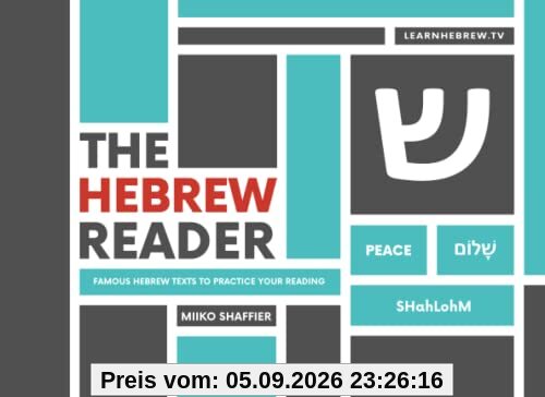 The Hebrew Reader: Famous Hebrew Texts to Practice Your Reading (Hebrew for Beginners)