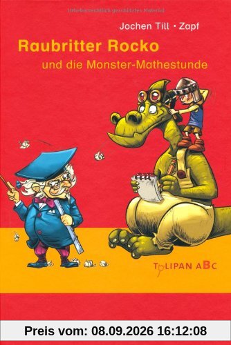 Raubritter Rocko und die Monster-Mathestunde
