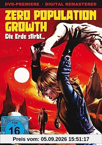 Zero Population Growth - Die Erde stirbt… (digital remastered)