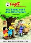 Logli Leseförderung: Die Suche nach dem Ritterschatz