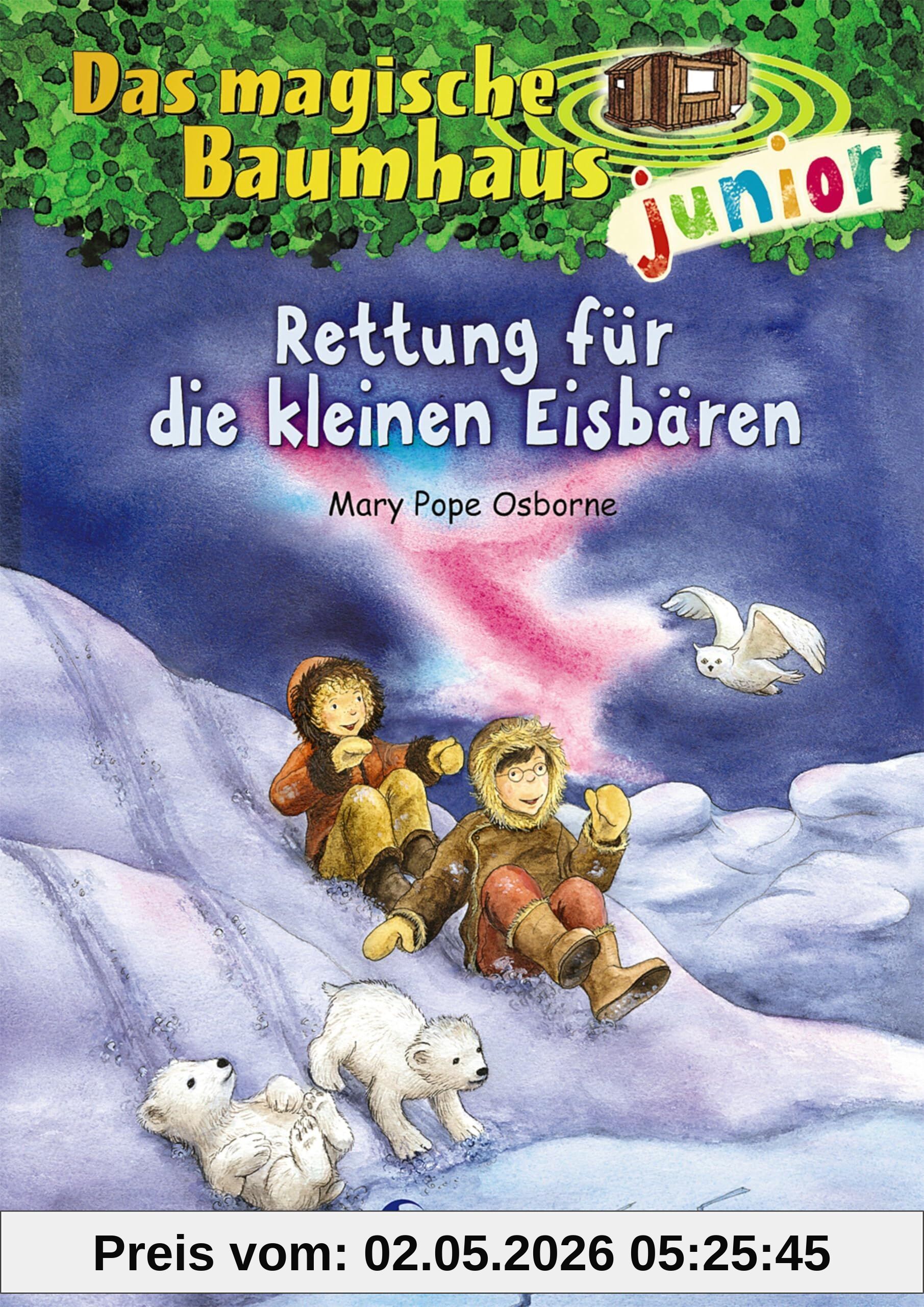 Das magische Baumhaus junior 12 - Rettung für die kleinen Eisbären