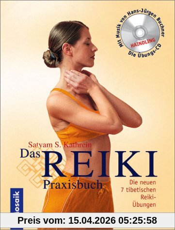 Das Reiki-Praxisbuch, m. Audio-CD