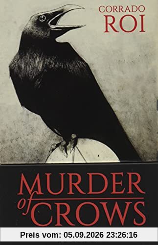 Roi, C: Murder of Crows Tarot