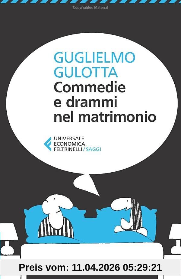 Commedie e drammi nel matrimonio