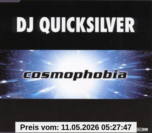 Dj Quicksilver Cosmophobia