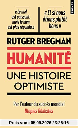 Humanité : une histoire optimiste