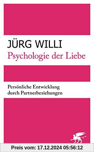 Psychologie der Liebe: Persönliche Entwicklung durch Partnerbeziehungen