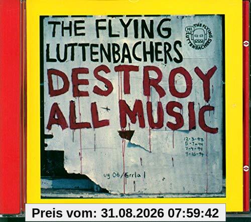 Destroy All Music