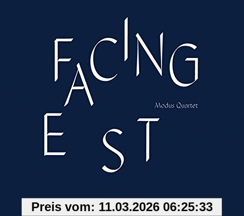 Modus Quartet Facing East