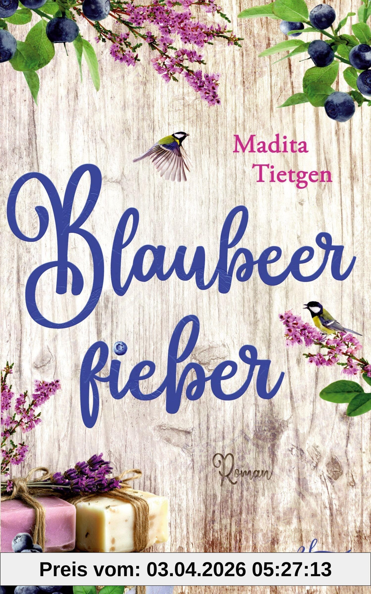 Blaubeerfieber: Ein gefühlvoller und spannender Second Chance Irland-Liebesroman: Ein gefühlvoller und spannender Second Chance Irland-Liebesroman (Irland – Von Cider bis Liebe, Band 10)