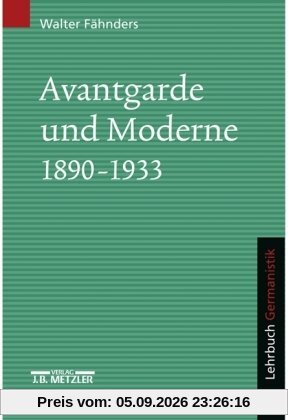 Avantgarde und Moderne 1890-1933