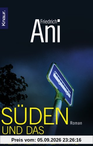 Süden und das verkehrte Kind: Roman