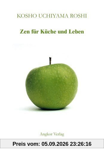 Zen für Küche und Leben