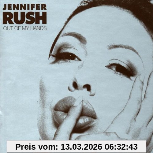 Jennifer Rush Out Of My Hands
