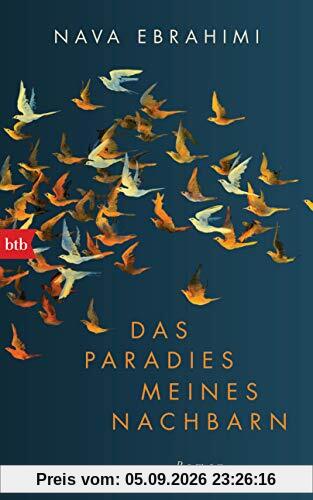 Das Paradies meines Nachbarn: Roman