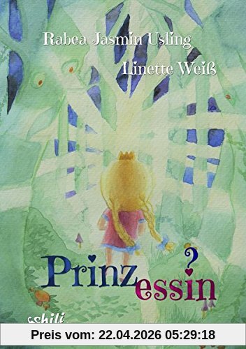 Prinzessin?: Kinderbuch zum Thema Transidentität
