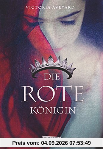 Die Farben des Blutes, Band 1: Die rote Königin
