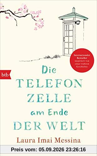 Die Telefonzelle am Ende der Welt: Roman