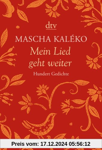 Mein Lied geht weiter: Hundert Gedichte