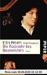 Die Rückkehr des Baumeisters: Roman