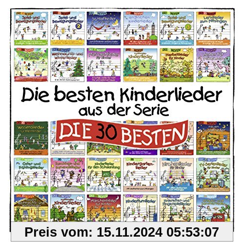 Die besten Kinderlieder aus der Serie &#34;DIE 30 BESTEN&#34; (exklusiv bei Amazon.de)