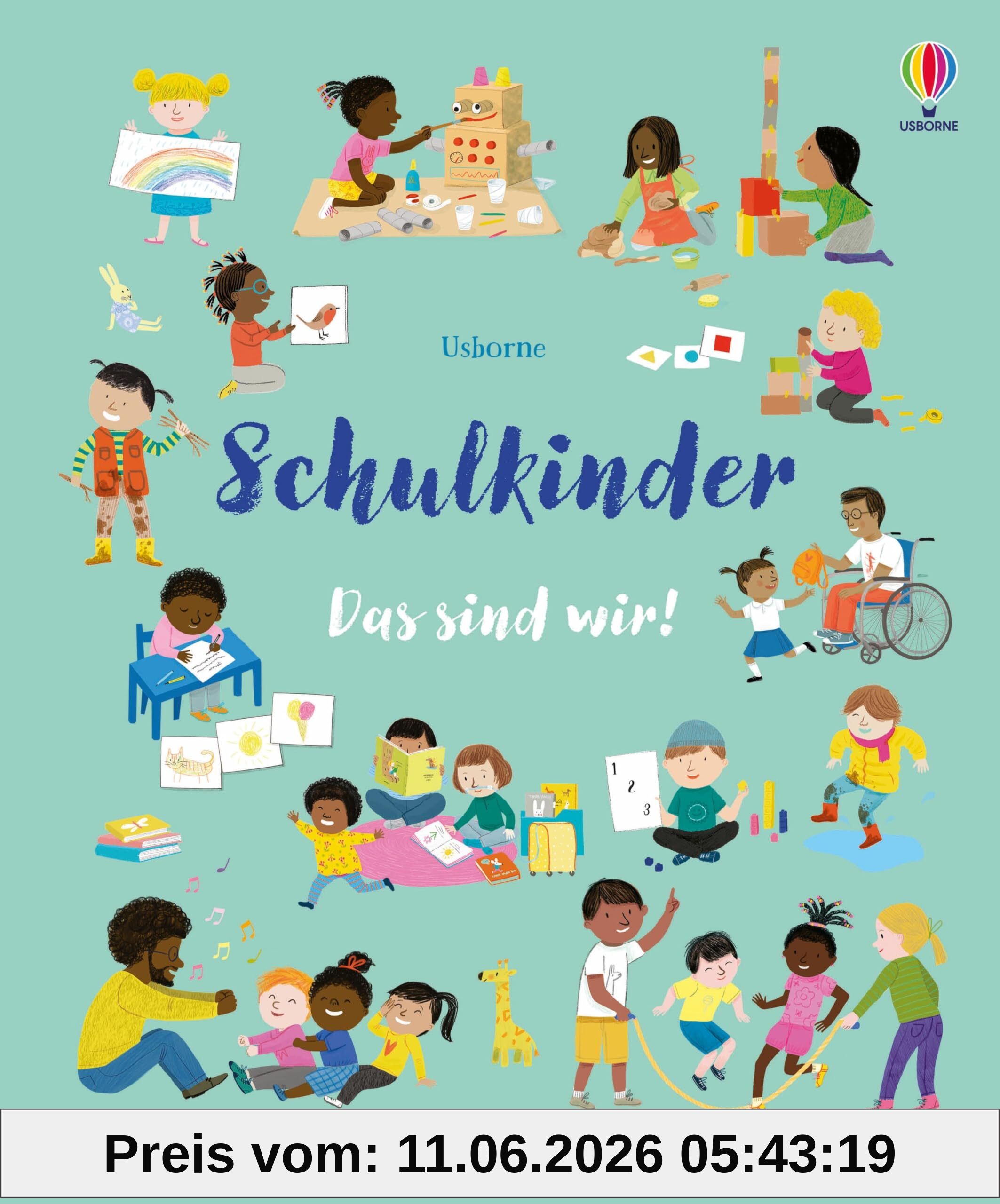 Schulkinder – Das sind wir!: Bilderbuch erweitert den Wortschatz rund um das Thema Schule – für Kinder ab 4 Jahren