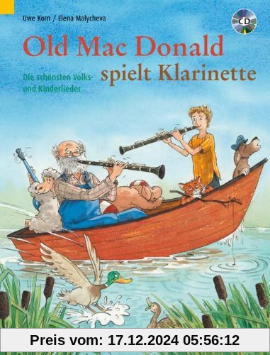 Old Mac Donald spielt Klarinette: Die schönsten Volks- und Kinderlieder. 1-2 Klarinetten in B. Ausgabe mit CD.