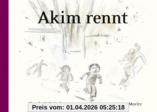 Akim rennt: Bilderbuch