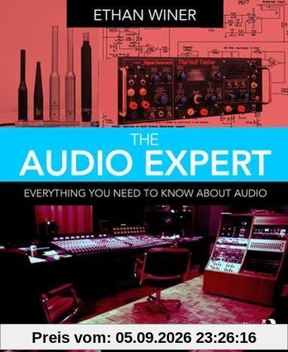 The Audio Expert: Everything You Need to Know About Audio