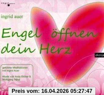 Engel öffnen Dein Herz, 1 Audio-CD