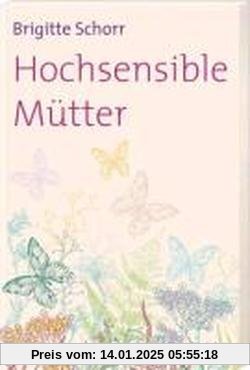 Hochsensible Mütter