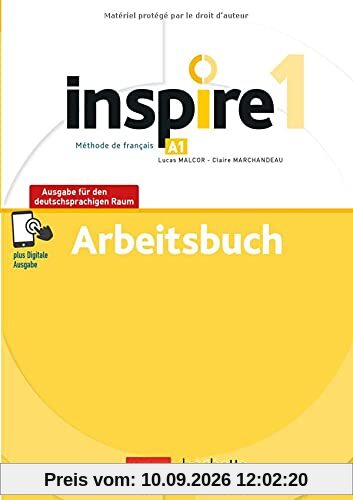 Inspire 1 – Ausgabe für den deutschsprachigen Raum: Arbeitsbuch mit Audios online und Code