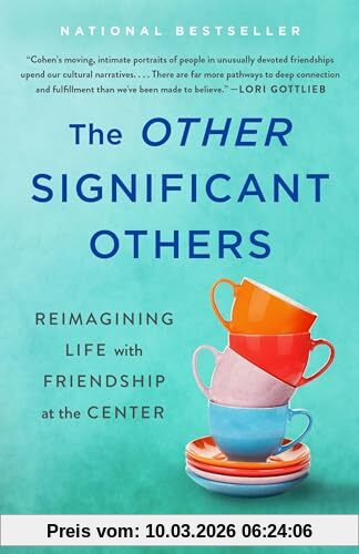 Rhaina Cohen The Other Significant Others, Reimagining Life With Friendship At The Center
