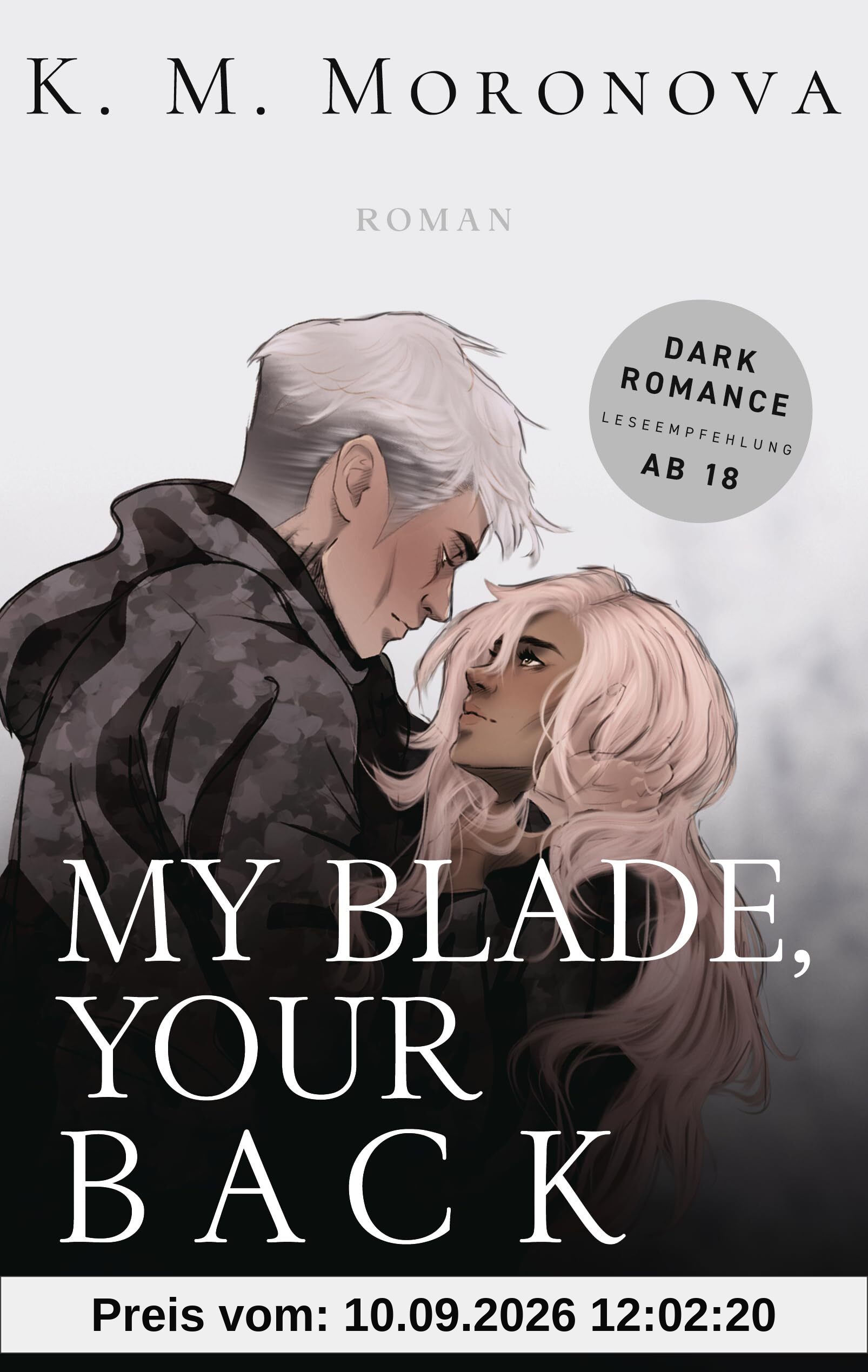My Blade, Your Back: Roman - Der Dark-Romance-Hype endlich auf Deutsch – mit exklusivem Page Overlay in limitierter Auflage! (The Dark Forces, Band 2)
