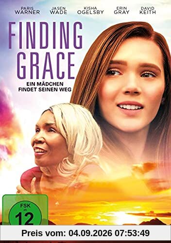 Finding Grace - Ein Mädchen findet seinen Weg