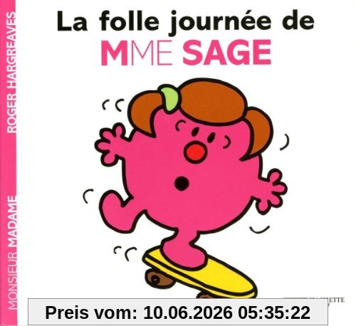La folle journée de Mme Sage