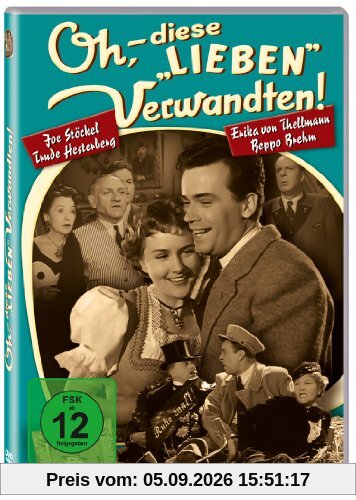Oh, - diese "LIEBEN" Verwandten !