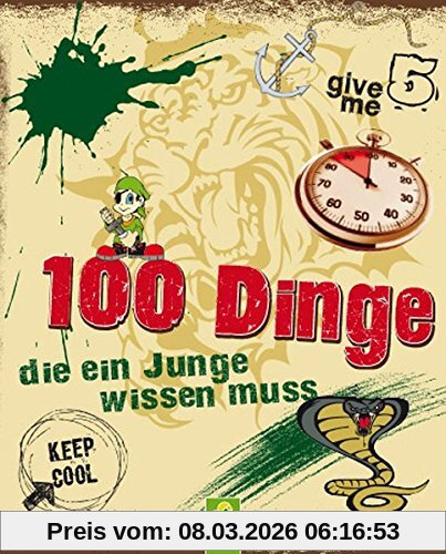 Philip Kiefer 100 Dinge Die Ein Junge Wissen Muss