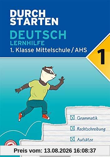 Durchstarten - Deutsch AHS: 1. Klasse - Lernhilfe: Übungsbuch mit Lösungen