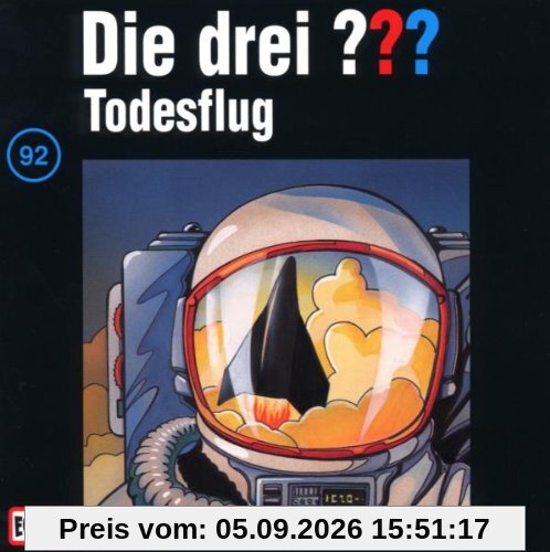 Die drei Fragezeichen - Folge 92: Todesflug