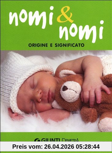 Nomi & nomi. Origine e significato