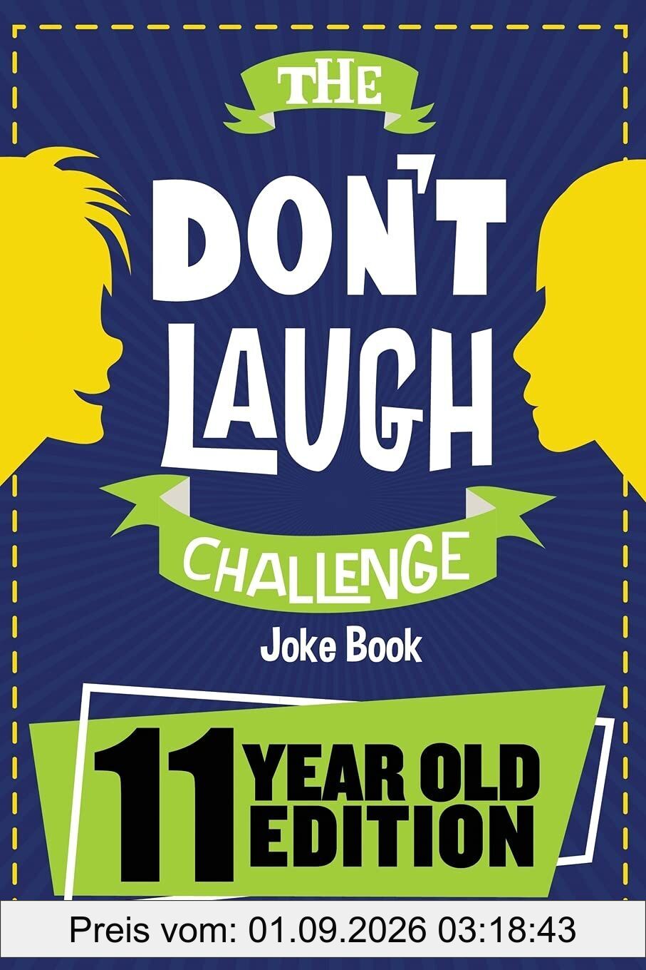 The Don't Laugh Challenge - 11 Year Old Edition