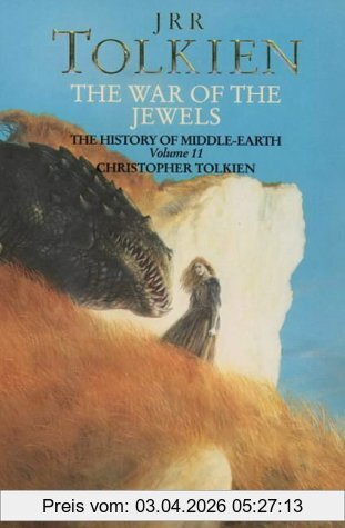 Tolkien, J. R. R. The War Of The Jewels. The History Of Middle-Earth 11